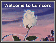 Discord Welcome To Cumcord GIF - Discord Welcome To Cumcord Flower GIFs