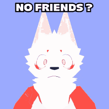 Furry Meme No Friends GIF - Furry Meme No Friends No Friends Meme GIFs