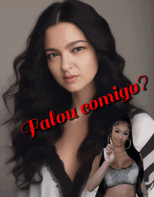 a picture of a woman with the words palou comigo