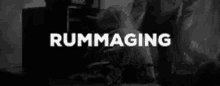 Black And White Rummaging GIF - Black And White Rummaging Looking GIFs