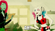 harley quinn and poison ivy are standing next to each other and harley is saying ah