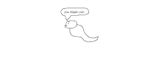 a drawing of a person with a speech bubble saying you trippin cuh