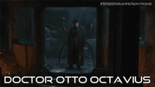 Doctor Otto Octavious Doctor Octopus GIF - Doctor Otto Octavious Otto Octavious Doctor Octopus GIFs