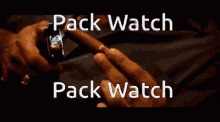 watch pack
