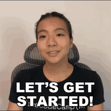 Lets Get Started Kylie Ying GIF - Lets Get Started Kylie Ying Freecodecamp GIFs