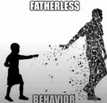 Fatherless Behavior GIF - Fatherless Behavior Fatherless GIFs