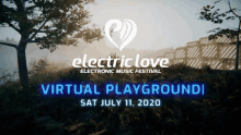 Electric Love Music Festival GIF - Electric Love Music Festival Virtual Playground GIFs