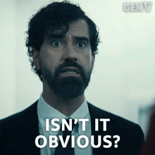 a man in a suit says isn t it obvious