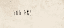 You Are GIF - Youareamazing GIFs