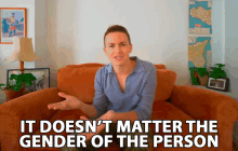 It Doesnt Matter The Gender Of The Person Damon Dominique GIF
