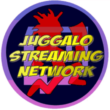 jsn juggalo streaming network juggalo streaming network