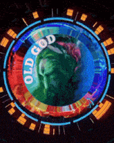 a picture of a man in a circle with the words " old god " on it