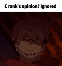 a drawing of a man with the words c rank 's opinion ignored