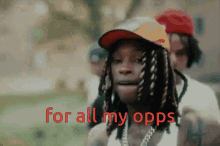 For All My Opps GIF - For All My Opps GIFs