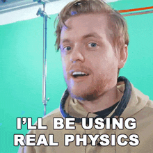 Ill Be Using Real Physics Jordan Allen GIF - Ill Be Using Real Physics Jordan Allen Corridor Crew GIFs