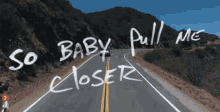 Closer So Baby Pull Me Closer GIF - Closer So Baby Pull Me Closer GIFs