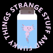 strange stuff and funky things ssaft pierre kerner axolotl