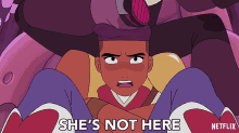 shes not here bow shera and the princesses of power shes not present shes not around