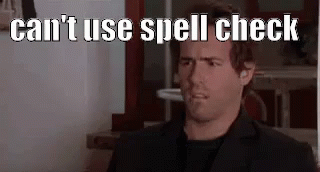 Spell Check GIF - Spell Check Confused What - Discover & Share GIFs