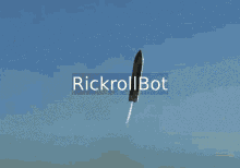 Rickrollbot GIF - Rickrollbot GIFs