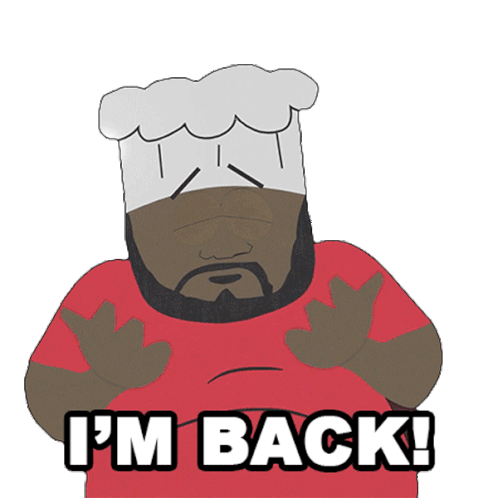 Im Back Chef Sticker - Im Back Chef South Park Stickers