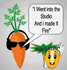 I Went Into The Studio And I Made It Fire GIF - I Went Into The Studio And I Made It Fire Carrot GIFs