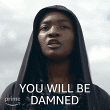 You Will Be Damned For Your Doubt Allie GIF - You Will Be Damned For Your Doubt Allie The Power GIFs