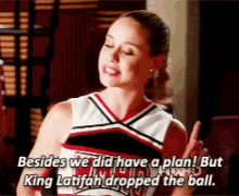 Kitty Besides We Did Have A Plan GIF - Kitty Besides We Did Have A Plan Glee GIFs