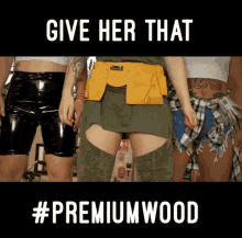 Slickdotr Premium Wood GIF - Slickdotr Premium Wood Give Her That GIFs