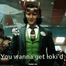 You Wanna Get It GIF - You Wanna Get It Loki GIFs