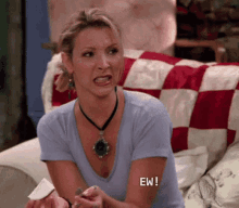 Phoebe Ew GIF - Phoebe Ew Disgusted GIFs