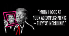 When I Look At You Accomplishments Theyre Incredible Donald Trump GIF - When I Look At You Accomplishments Theyre Incredible Donald Trump Crooked Media GIFs