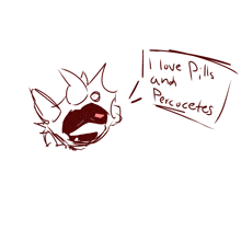 a drawing of a monster says i love pills and percocetes