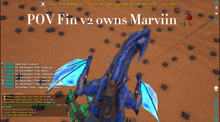 a screenshot of a video game with the words pov fin v2 owns marvin at the top