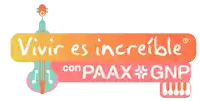 a sign that says vivir es increible con paax gnp on it