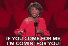 maxine waters coming for you dont come for me black girls rock