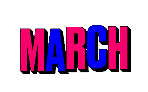March March Month Sticker - March March Month March 2024 Stickers