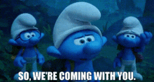 The Smurfs So Were Coming With You GIF - The Smurfs So Were Coming With You Were Going With You GIFs