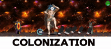 a video game with the word colonization on it