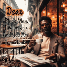 a man sitting at a table with a cup of coffee and a newspaper with the words dear black man