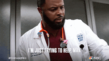 Im Just Trying To Help Man Dr Dylan Scott GIF - Im Just Trying To Help Man Dr Dylan Scott Chicago Med GIFs