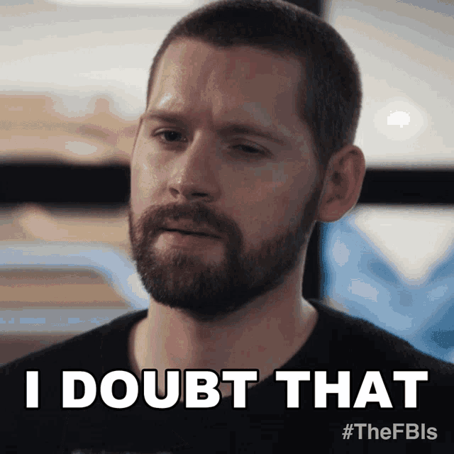a man with a beard says 