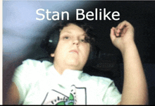Stan Belike GIF