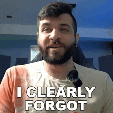 I Clearly Forgot Andrew Baena GIF - I Clearly Forgot Andrew Baena I Totally Forgot GIFs