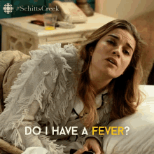 do i have a fever alexis alexis rose annie murphy schitts creek