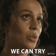 We Can Try Emmy GIF - We Can Try Emmy Bodkin GIFs