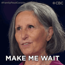 Make Me Wait Lucielle GIF - Make Me Wait Lucielle Family Feud Canada GIFs