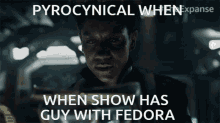 The Expanse Pyrocynical GIF