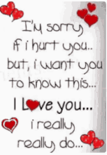 Love You Sorry If I Hurt You GIF