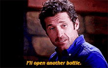 Greys Anatomy Derek Shepherd GIF - Greys Anatomy Derek Shepherd Ill Open Another Bottle GIFs